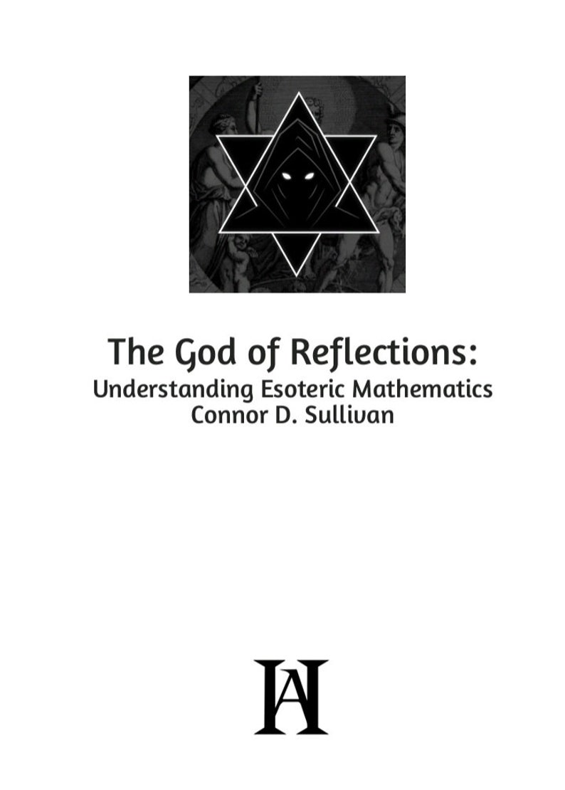 The God of Reflections: Understanding Esoteric Mathematics Physical image 2