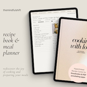 May include: A digital recipe book and meal planner with the text "cooking with love." The image shows a tablet displaying a recipe and a book with the text "recipe book & meal planner." The text "rediscover the joy of cooking and preparing your meals" is also visible.