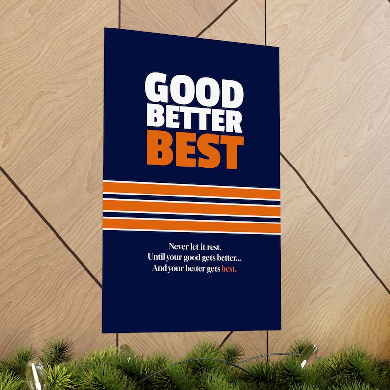 Good Better Best Poster - Chicago Bears Wall Decor - Etsy
