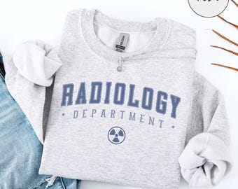 Radiology Department Sweatshirt, Radiology Crewneck, RAD Tech Sweater, Gift for Department, X-ray Technologist Student, CT MRI Tech Gifts
