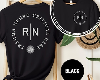 Camiseta para enfermeira de terapia intensiva neurológica de trauma, camiseta para enfermeira de UTI neurológica de trauma, camiseta para enfermeira de UTI neurológica, moletom para UTI neurológica, presente para colega de trabalho em neurologia