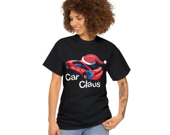 Car Claus Christmas T-Shirt – Funny Car Santa Holiday Tee