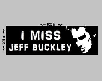 Vinyl Sticker - I Miss Jeff Buckley Hallelujah Stencil Image Photograph