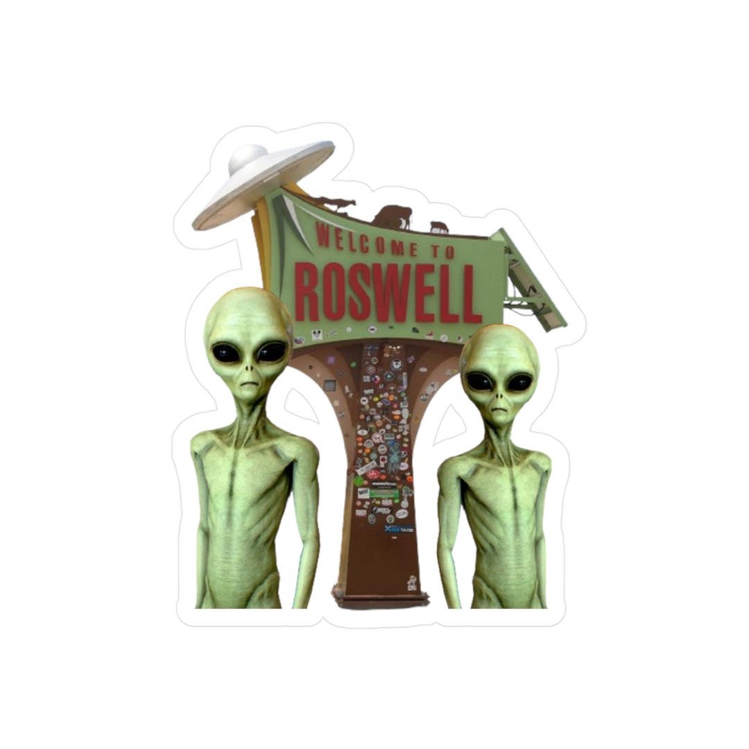 Vinyl Sticker / Decal - Welcome to Roswell / Ufo Aliens / Conspiracy ...