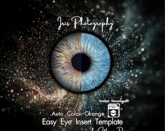 Iris Template PSD Auto Color Change, Eye Insert Photoshop Mockup, Smart Object Iris Frame Overlay, Editable Eye Photography Composite