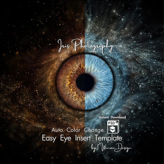 Iris Photography Mockup PSD, Auto Color Change Eye Insert Template, Editable Iris Smart Object Overlay, Macro Eye Photography Composite