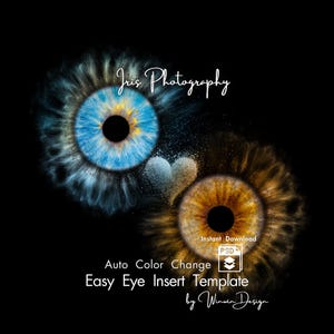 Puede incluir: Obra de arte digital que presenta dos ojos humanos estilizados sobre un fondo negro. Un ojo es azul, el otro marrón, con una nube en forma de corazón entre ellos. El texto incluye "Iris Photography" y "Easy Eye Insert Template".