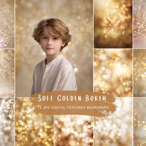 Könnte beinhalten: Eine Sammlung von 12 digitalen, strukturierten Hintergründen mit einem weichen, goldenen Bokeh-Effekt. Das Bild zeigt eine junge Person in einem hellen Hemd, umgeben von verschiedenen Bokeh-Hintergründen in Gold- und Beigetönen. Der Text "SOFT GOLDEN BOKEH" ist zu sehen.