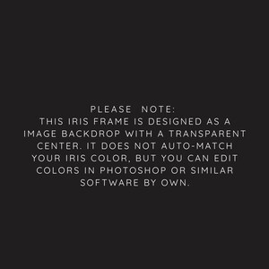 Macro Eye Photography Frame, Iris Case Backdrop – Easy Eye Insert Photoshop Background, JPG PNG PSD Overlay Transparent Background File image 8