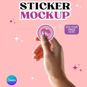 Sticker Mockup Canva, Hand Sticker Mockup Template, Round Sticker Mockup, Custom Sticker Design, Decal Mockup, Realistic Display Preview