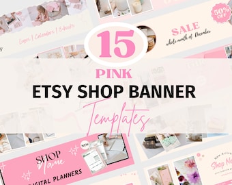 May include: A collage of 15 pink Etsy shop banner templates. The text "15 PINK ETSY SHOP BANNER TEMPLATES" is in bold black text. The templates feature a variety of designs, including floral patterns, geometric shapes, and text overlays. The text "SALE whole month of December" is on one of the templates.  The text "NEW SHOP Name DIGITAL PLANNERS" is on another template.  The text "50% OFF" is on a pink circle.