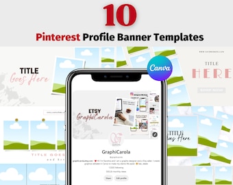 May include: A collection of 10 Pinterest profile banner templates featuring a green landscape with clouds and the text "TITLE HERE" and "SHOP NOW". The templates are designed to be used with Canva. The image also includes a screenshot of a phone showing a profile page with the text "ETSY GraphiCarda" and "GraphiCarola".