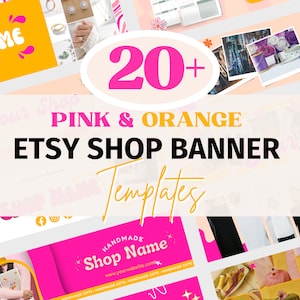 May include: A collection of 20+ pink and orange Etsy shop banner templates. The banners feature various designs with text that says "Handmade Shop Name" and "Your Shop".