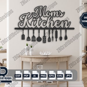 Mütter Küche Metall SIgn SVG-Datei, einzigartige Küche Zeichen Laser schneiden Datei, digitaler Download Laser geschnitten, Plasma geschnitten Datei, Küchenutensilien SVG