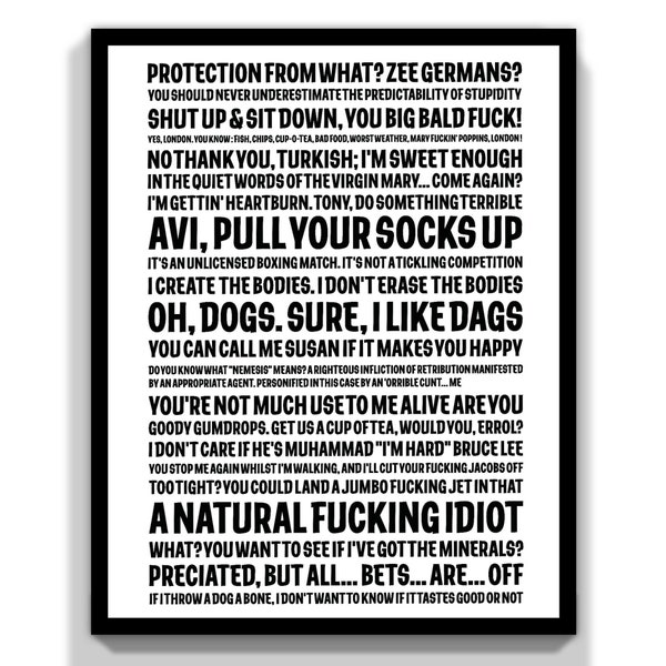 Snatch Guy Ritchie TV Film Comedy Humour Funny quotes Unframed Art Print Typography Poster Gift A4 A3 A2 A1 A0