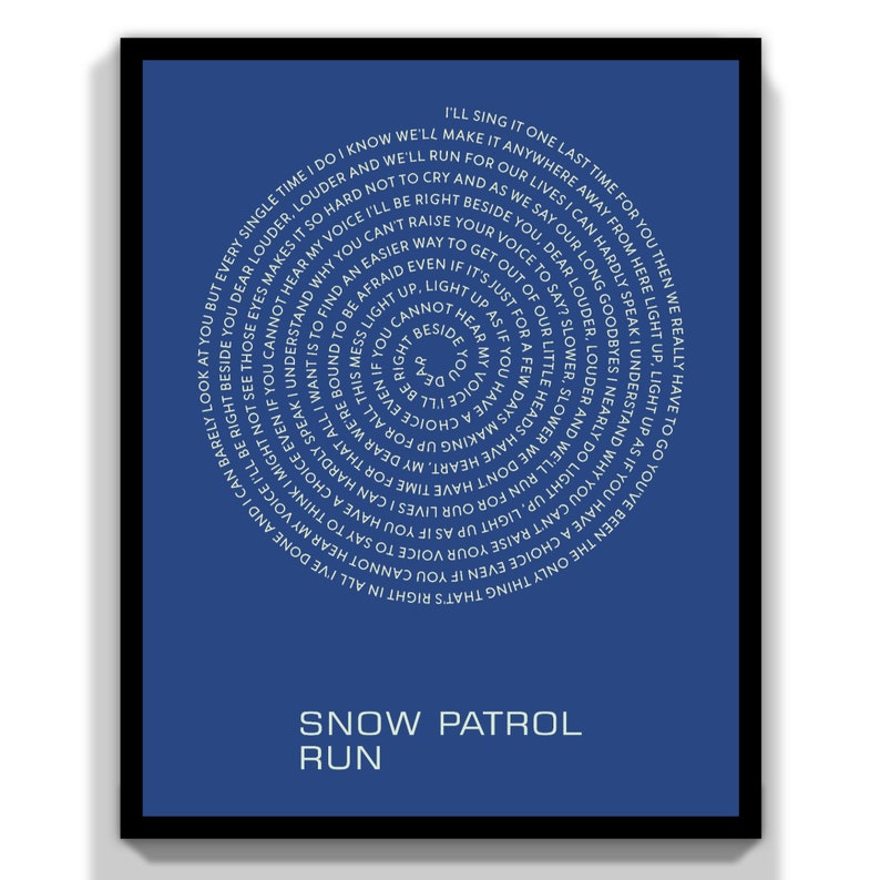 Snow Patrol Run Indie Music Song Lyrics Unframed Art Print Typography