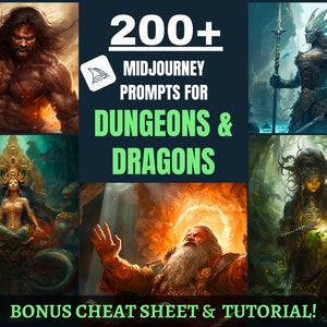May include: A collage of images featuring fantasy characters and creatures, including a muscular man, a woman with snakes, a wizard, a warrior, and a woman with a crown of leaves. The text "200+ Midjourney Prompts for Dungeons & Dragons" is displayed in the center of the image.