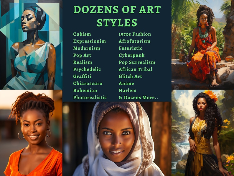 May include: A collage of images showcasing different art styles, including cubism, expressionism, modernism, pop art, realism, psychedelic, graffiti, chiaroscuro, bohemian, photorealistic, 1970s fashion, afrofuturism, futuristic, cyberpunk, pop surrealism, African tribal, glitch art, anime, and Harlem. The text "Dozens of Art Styles" is displayed in a green box at the top of the collage.