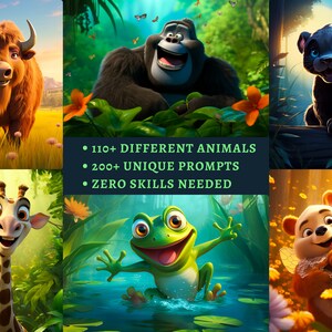 May include: A collage of cartoon animal images, including a yak, gorilla, panther, giraffe, frog, and a bear with fairy wings. The text below the images reads "110+ DIFFERENT ANIMALS, 200+ UNIQUE PROMPTS, ZERO SKILLS NEEDED."