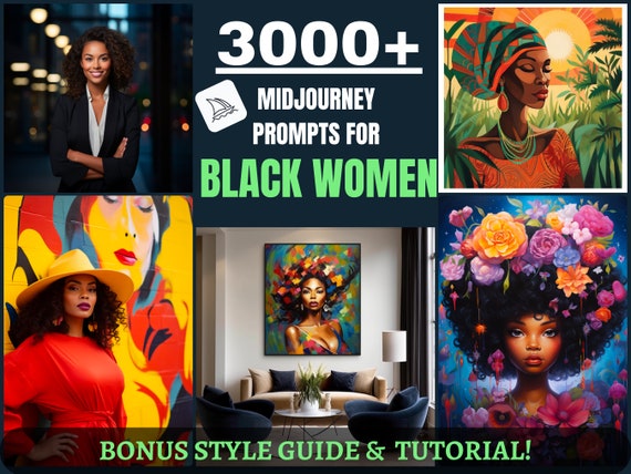 3000+ Midjourney Prompts for Black Women | AI Art Styles (Bonus Tutorial)