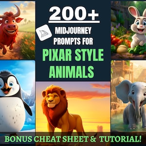 May include: A collage of four images featuring cartoon animals in a Pixar style. The images include a red bull, a penguin, a lion, and an elephant. The text "200+ Midjourney Prompts for Pixar Style Animals" is displayed in the center of the collage.