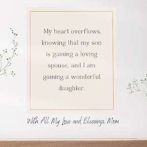 To My Son and Daughter-in-law on their wedding day.  My heart overflows knowing my son is with a loving spouse.
