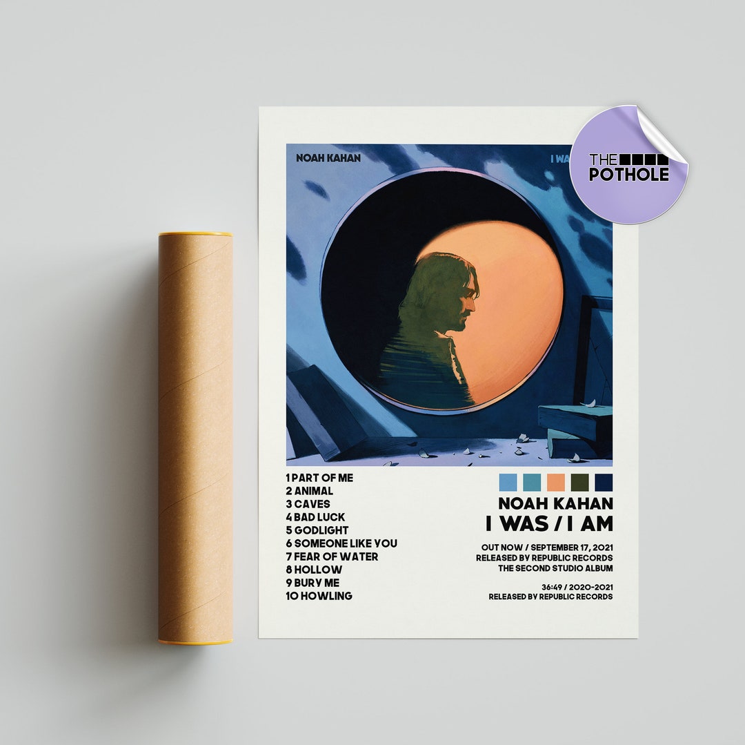 Noah Kahan Posters / I Was/ I Am Poster / Noah Kahan I Was/ I Etsy