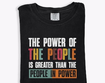 Anti-Trump Comfort Colors T-Shirt: Political Humor, Pro-Democracy