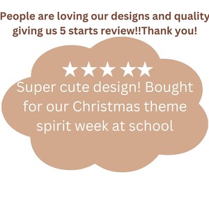 May include: A five-star review for a product with the text "Super cute design! Bought for our Christmas theme spirit week at school."