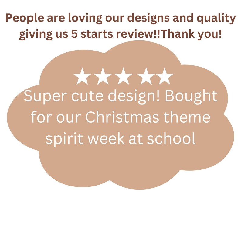 May include: A five-star review for a product with the text "Super cute design! Bought for our Christmas theme spirit week at school."