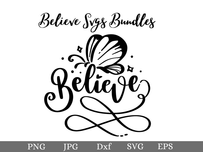 Believe SVG DXF Believe PNG Cut File for Silhouette Etsy