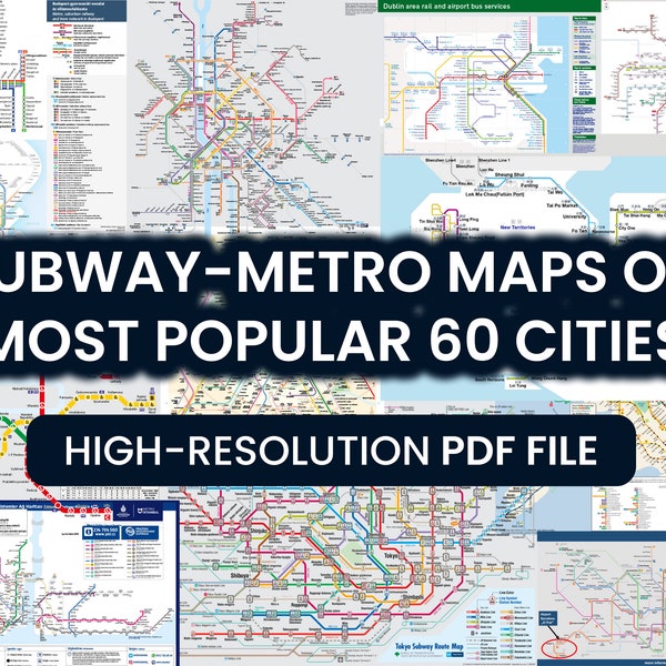 World City Subway Maps Collection: Detailed Metro and Rail Guides - PDF Downloads for Top 60 Global Cities including London, Paris, New York