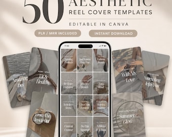 May include: A digital product display featuring 50 aesthetic reel cover templates editable in Canva. The image shows a smartphone screen displaying a grid of social media cover designs surrounded by several individual template examples with text.