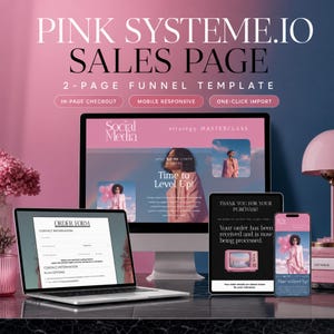 May include: A digital sales page template for Systeme.io displayed on a computer monitor, a tablet, and a smartphone. The screens show pink-themed marketing layouts, order forms, and thank you pages with text including Social Media Strategy Masterclass.