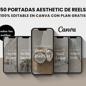 May include: Smartphones displaying aesthetic Instagram Reels covers. The covers feature text and images with titles such as "Our Trip To Europe" and "From The Inside Out." The Canva logo is visible, with text in Spanish.