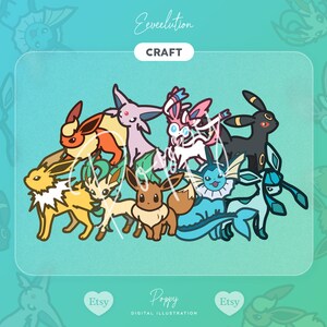 May include: A digital illustration featuring a variety of Pokemon characters, including Eevee, Vaporeon, Jolteon, Flareon, Espeon, Umbreon, Leafeon, Glaceon, and Sylveon. The characters are depicted in a cartoon style with vibrant colours and playful expressions. The image includes the text "Eeveelution Craft".