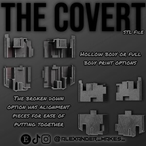 May include: An image showcasing a 3D model design labeled "THE COVERT" with "STL FILE" text. The design is presented in multiple gray, geometric components, with text indicating "HOLLOW BODY OR FULL BODY PRINT OPTIONS" and "THE BROKEN DOWN OPTION HAS ALIGNMENT PIECES FOR EASE OF PUTTING TOGETHER".