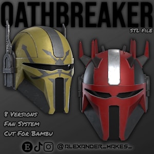 Peut inclure: Deux casques futuristes, l'un jaune et gris, l'autre rouge et noir, sont présentés sur un fond sombre. Les casques ont des motifs complexes et sont étiquetés "OATHBREAKER" et "STL FILE". Le texte supplémentaire comprend "8 Versions", "Fan System" et "Cut for Bambu".