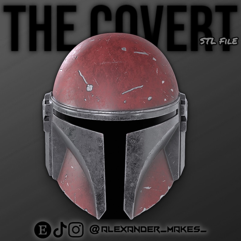 May include: A red and gray 3D printed helmet with a weathered look. The helmet is a replica of a Mandalorian helmet from the Star Wars universe. The text "THE COVERT STL FILE" is visible at the top of the image.