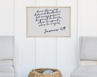 James 1:19 Bible verse Printable Wall art, Christian Wall Art, Faith Print, Instant Download, Digital Print