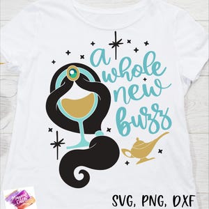 A Whole New Buzz svg, Princess Drinking Svg, Jasmine Drinking Shirt, Girls Trip, Bachelorette Trip Svg, Character Wine Glass Svg, Mouse Ears