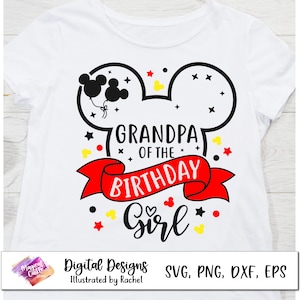 Grandpa of the Birthday Girl, Mickey Birthday Party, Mickey Birthday Matching Shirt, Family Birthday Shirts, Birthday Squad, Disneyland trip