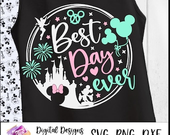 Disneyland Family trip, Best Day Ever Svg Magic Castle, cricut cut file, Main Street Svg, Family trip, Vaca Mode, Magic Kingdom, PNG, DXF