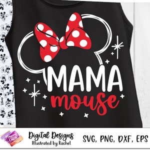 Mama Mouse Svg, Mom Life Svg, Regalo para mamá, Diseño de camisa de mamá, Archivo de corte de mamá, Primer viaje a Disneyland, Castillo Mágico, Vacaciones Mágicas, PNG, DXF imagen 1