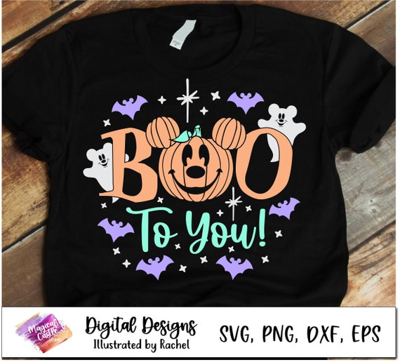 Boo to You svg shirt, mickey Pumpkin Svg, Oogie Boogie 2023, Halloween Pumpkin Svg, ghosts, bats, Magical Castle, Magic Mouse Ears, Dxf, Png