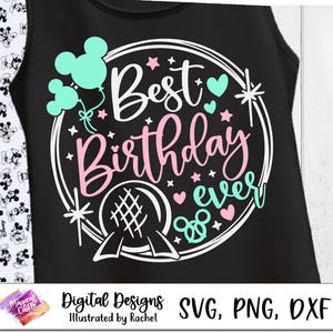 May include: A black tank top with a white circle design featuring a pink and white "Best Birthday Ever" text, a green and blue Mickey Mouse head, and a white outline of the iconic Spaceship Earth ride from Epcot.