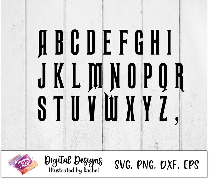 Może przedstawiać: Czarne, gotyckie litery alfabetu na białym tle drewnianym. Obraz zawiera tekst "Digital Designs Illustrated by Rachel" i opcje typu pliku: SVG, PNG, DXF, EPS.