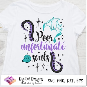 Poor Unfortunate Souls Svg, Ursula svg, Sea Witch, Villain Era Svg, Under the sea Svg, Mermaid Villain Svg, Princess Villains Svg, Dxf, Png