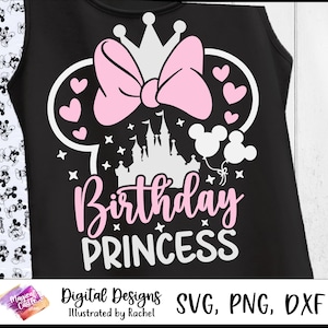 May include: Black tank top with a pink bow, hearts, and a castle design. The words "Birthday Princess" are in pink script. Includes Mickey Mouse balloons and a crown. Digital Designs SVG, PNG, DXF.