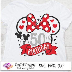 Meu 50º aniversário svg, 50 aniversário Minnie svg, aniversariante Svg, viagem de aniversário na Disneylândia, camisa de família, camisas combinando com aniversário, PNG, DXF